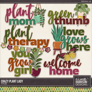 Crazy Plant Lady Titles by Aimee Harrison
