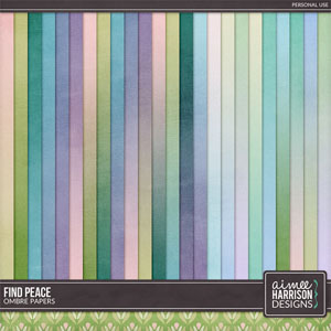 Find Peace Ombre Papers by Aimee Harrison