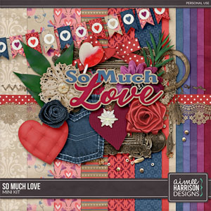 So Much Love Mini Kit by Aimee Harrison