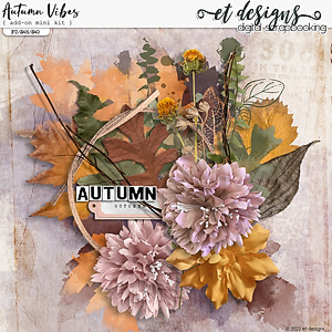 Autumn Vibes Mini Kit Add-on by et designs