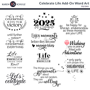 Celebrate Life Add-On Word Art